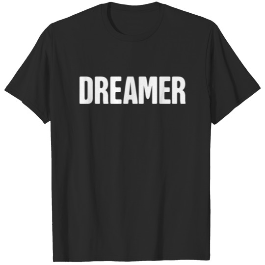 Discover DACA - Pro Immigration, Immigrants, & Dreamers T-shirt