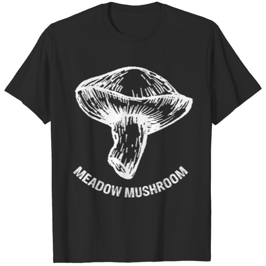 Discover Funny Mushroom - Meadow Fungus Spore - Humor T-shirt
