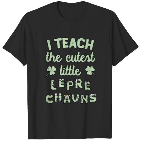 Discover Teacher St Patrick's Day I Teach Cutest Leprechauns T-shirt