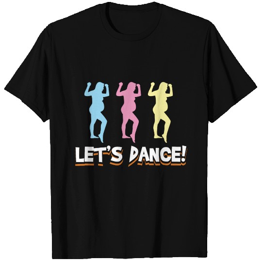 Let's dance cool dancing mommy Gift ideas T-shirt