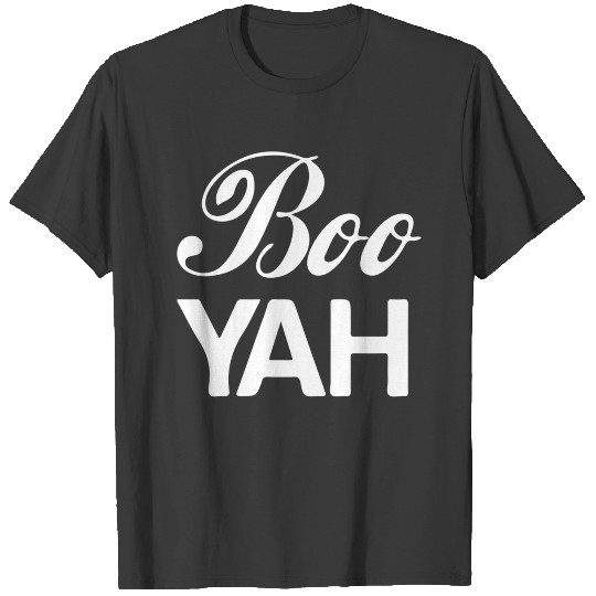 Boo YAH Ghost Boo Buh Poltergeist T-shirt