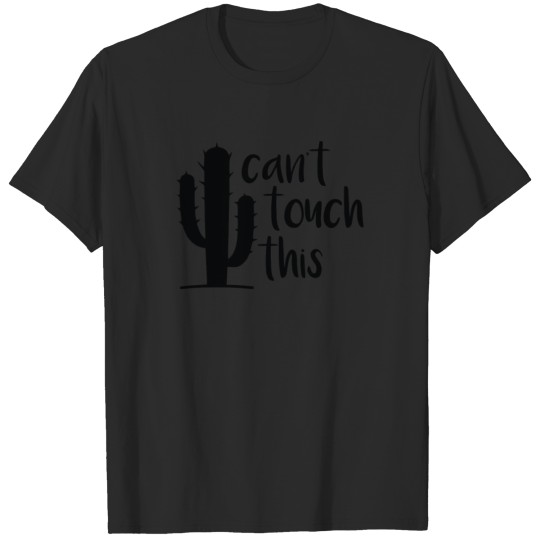 Discover Can t Touch This T-shirt