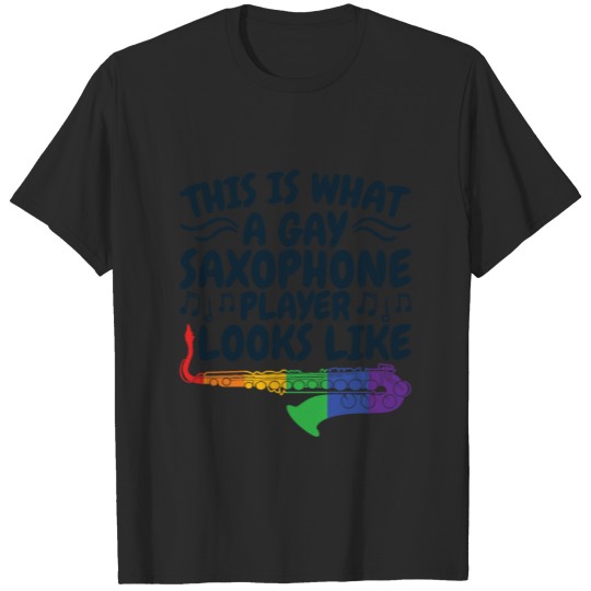 Discover Gay Saxophone Player LGBT Band T-shirt