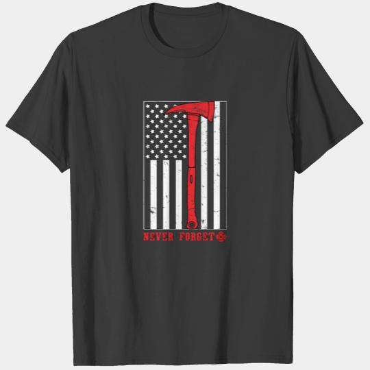 9/11 Never Forget Firefighter Hero Thin Red Line T-shirt
