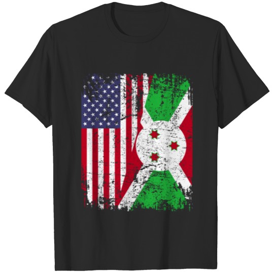 Discover BURUNDIAN ROOTS | American Flag | BURUNDI T-shirt