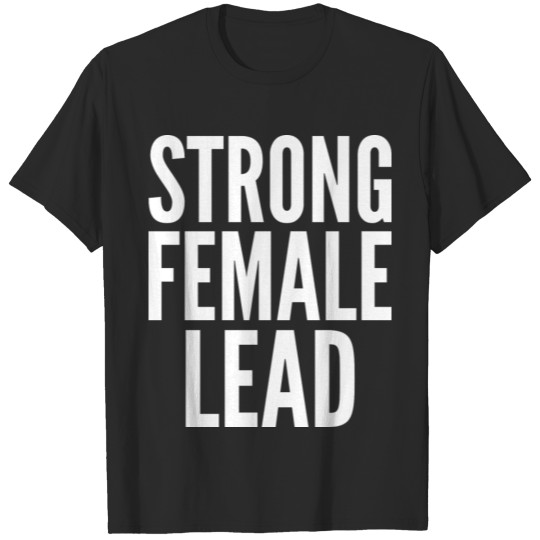 Discover Theater Gift - Strong Female Lead T-shirt