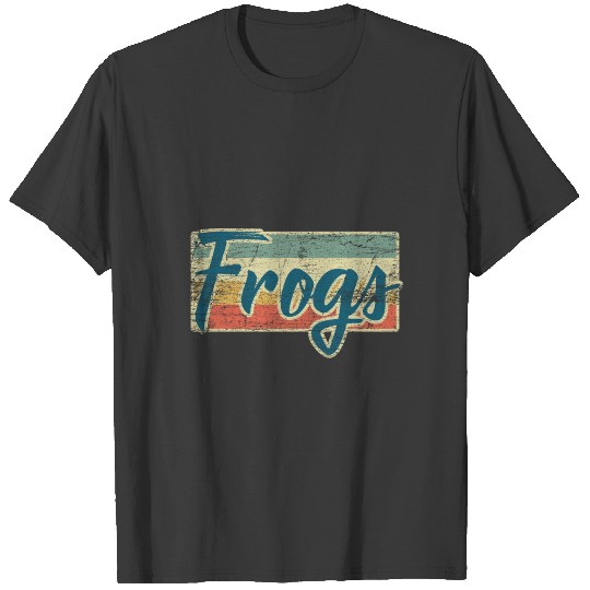 Frog Amphibian Frogs Animal Love Frog King Gift T-shirt