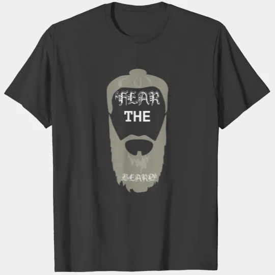 Fear The Beard T-shirt