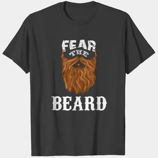 Fear The Beard T-shirt