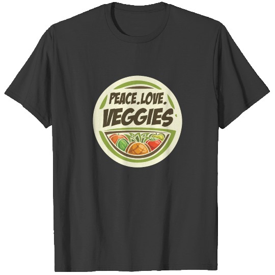 VEGANS: Peace Love Veggies T-shirt