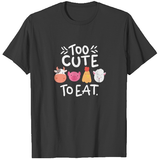 Discover Too cute to eat - Vegan / Vegetarien Design T-shirt
