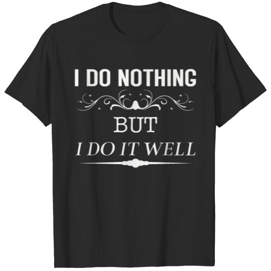 Discover do nothing T-shirt