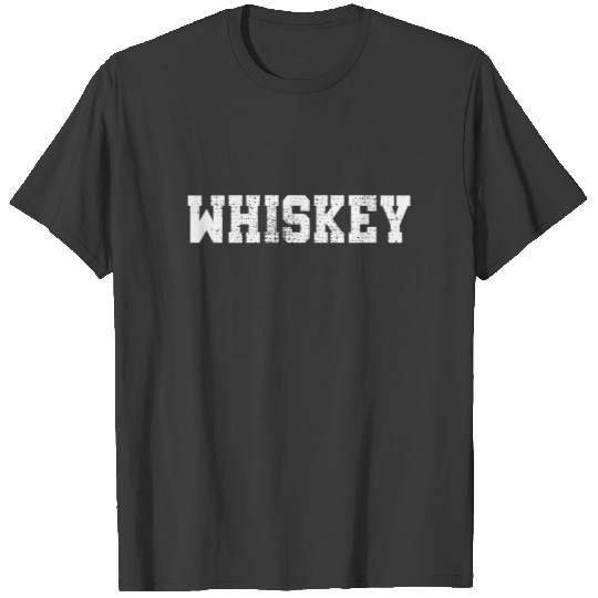 WHISKEY SHIRT COLLEGE STYLE T-shirt