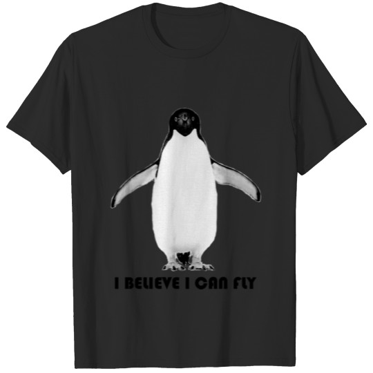 Discover Penguin - I believe I can fly T-shirt