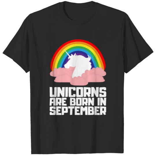 Discover Unicorns Are Born In September Girl Birthday Gift T-shirt