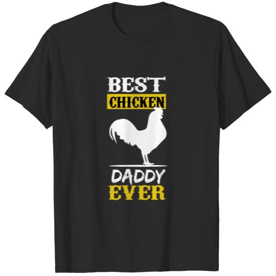 Discover Best Chiken Daddy ever T-shirt