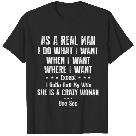 Discover as a real man boyfriend t shirts T-shirt