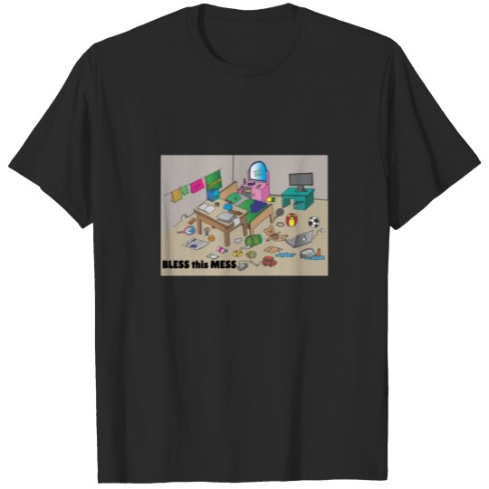 Discover Bless This Mess T-shirt