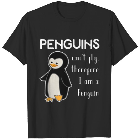 Discover Penguins Can't Fly I Am A Penguin Adorable Nature T-shirt