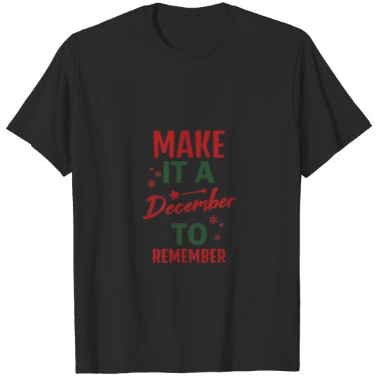 Discover Make It A December To Remember T-shirt