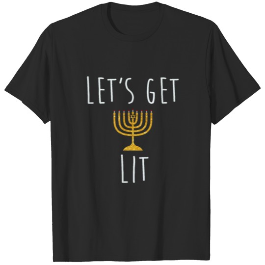 Discover Let's Get Lit Jewish T Shirt Funny Hanukkah Gift T-shirt