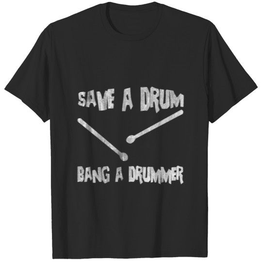 Drummer Drums Drumsticks T-shirt