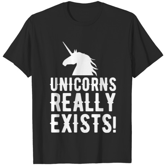 Discover Unicorns really exists! T-shirt