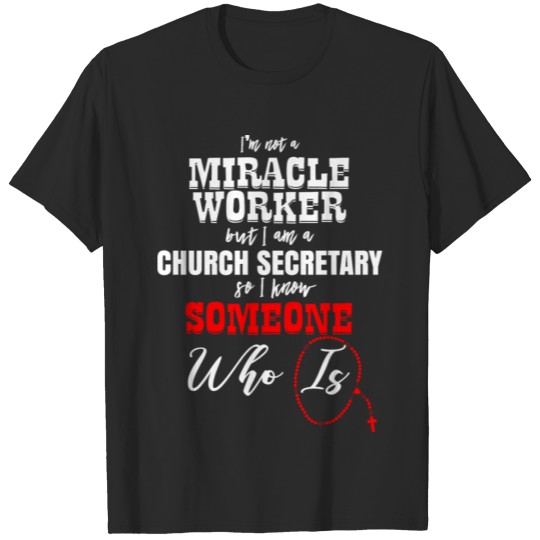 Discover Funny Church - I'm Not A Miracle Worker Humor T-shirt