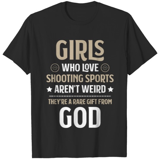 Discover Shooting Sports Gun Range Gun Club Girls Gift T-shirt