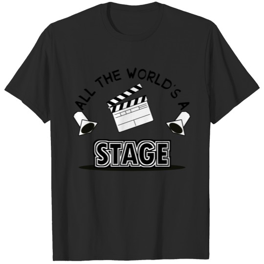 Discover All The Word's A Stage I Theater Drama Acting Gift T-shirt