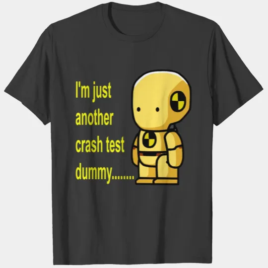 crash test dummy T-shirt