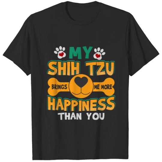 Discover Shih Tzu Dog Lover My Shih Tzu Brings Me More T-shirt
