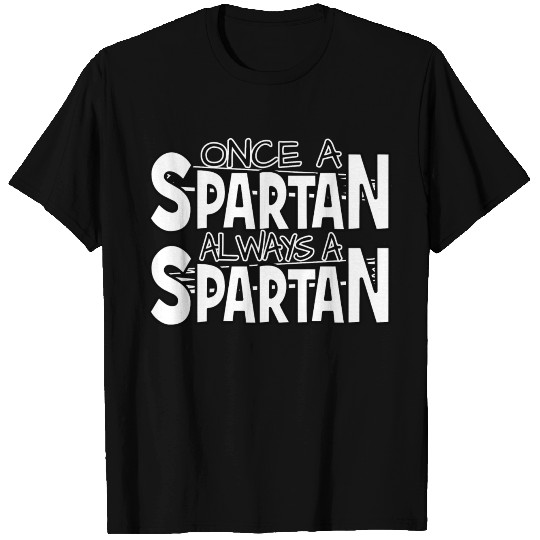 Once A Spartan Always A Spartan School Pride T-shirt