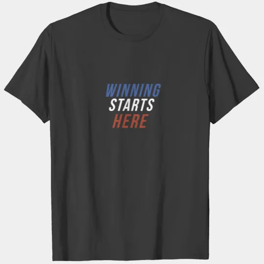 Winning Starts Here Running Runner 5K Fun Run Text T-shirt