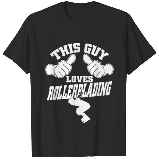 Discover This guy loves rollerblading T-shirt