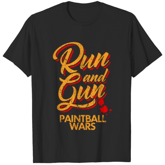 Discover Paintball Game Run Gun Gift Idea T-shirt