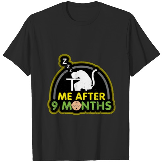 Discover Me After 9 Month sleep dad pregnancy sleeping T-shirt