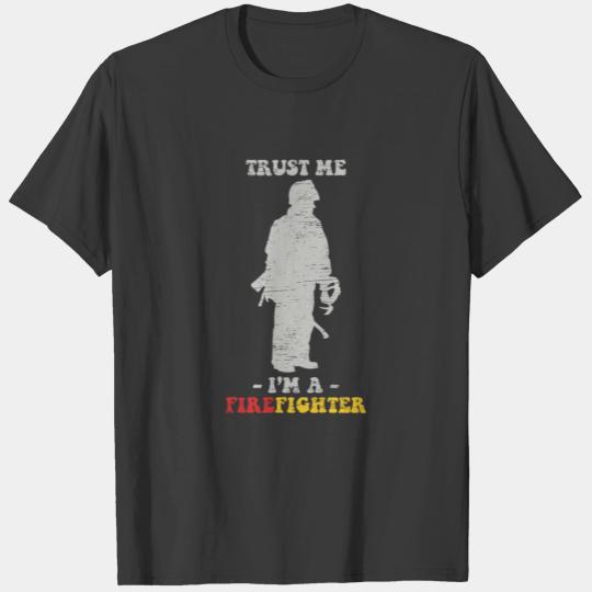 Trust me I’m a firefighter gift christmas birthday T-shirt