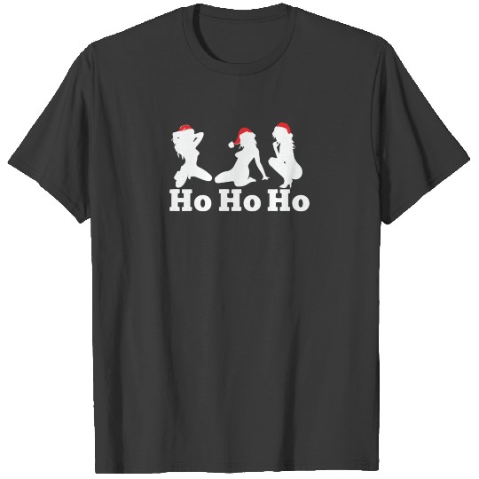 Ho Ho Ho Funny Christmas Sexy Girls T-shirt