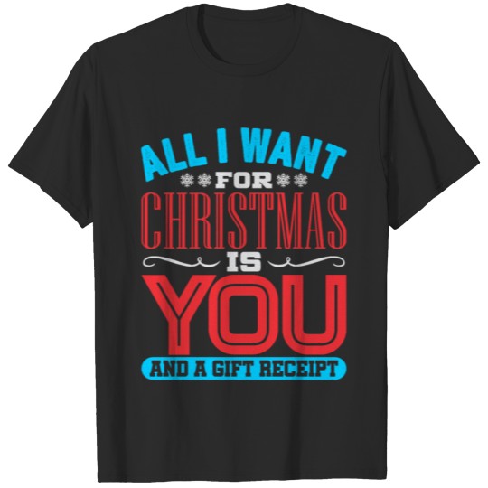 Discover All I Want For Christmas Is You Christmas Day T-shirt