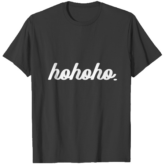 Ho Ho Ho (w) T-shirt