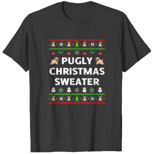 Discover Ugly Christmas Sweater Funny Pugly Pug Dog T-shirt