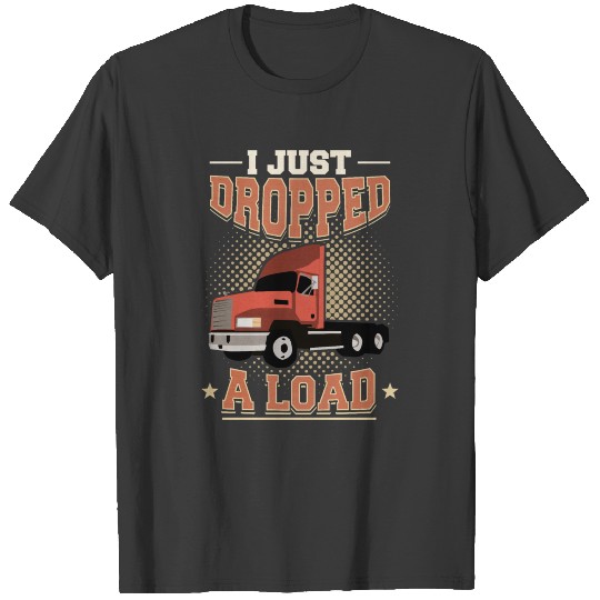 Funny truck driver trucker profession saying gift T-shirt