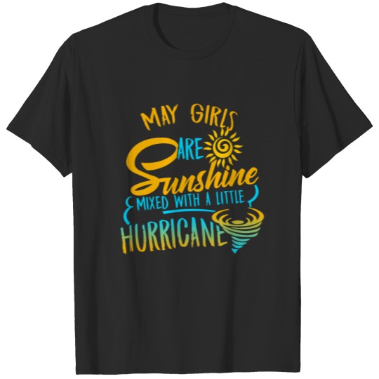 Discover May Girls Are Sunshine T-Shirt Gift For Birthday T-shirt