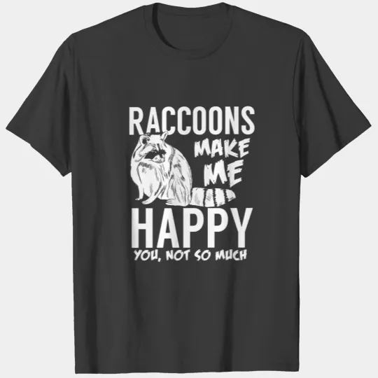 Raccoon Happy Love Gift Idea Gift T-shirt