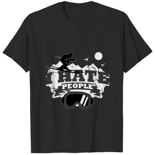 Discover ski snow mountains slope I hate people gift T-shirt