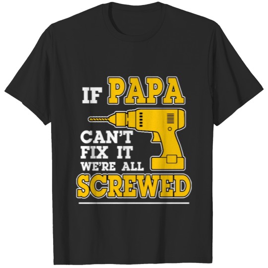 Discover Papa Craftsman Repair Hero T-shirt