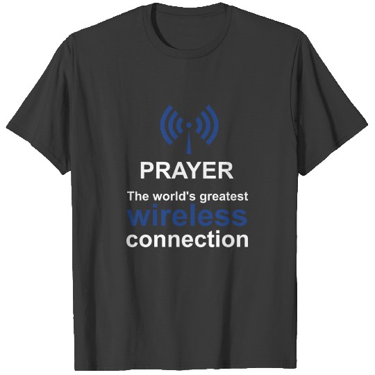 prayer jesus god pray faith church christian gift T-shirt