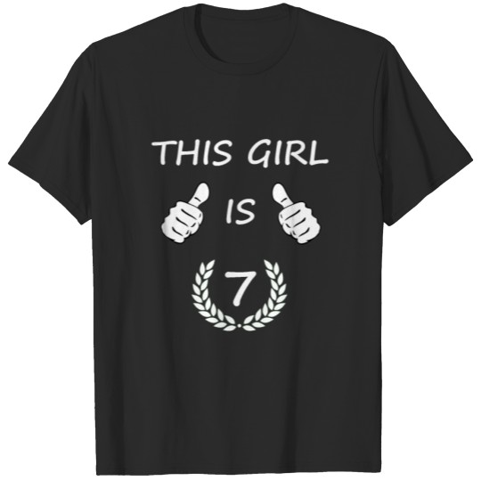 Discover This Girl Is Seven 7 Years Old Birthday Gift Idea T-shirt