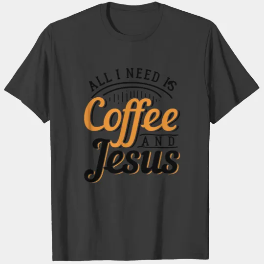 Coffee Jesus Funny Joke Gift T-shirt